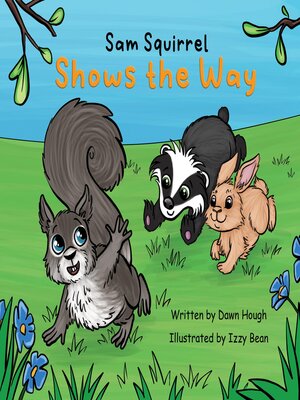 cover image of Sam Squirrel Shows the Way